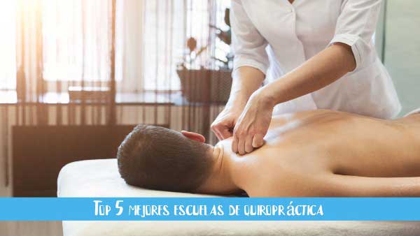 top 5 mejores escuelas de quiropractica